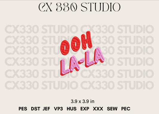 Ooh la la Typography Font Embroidery Design